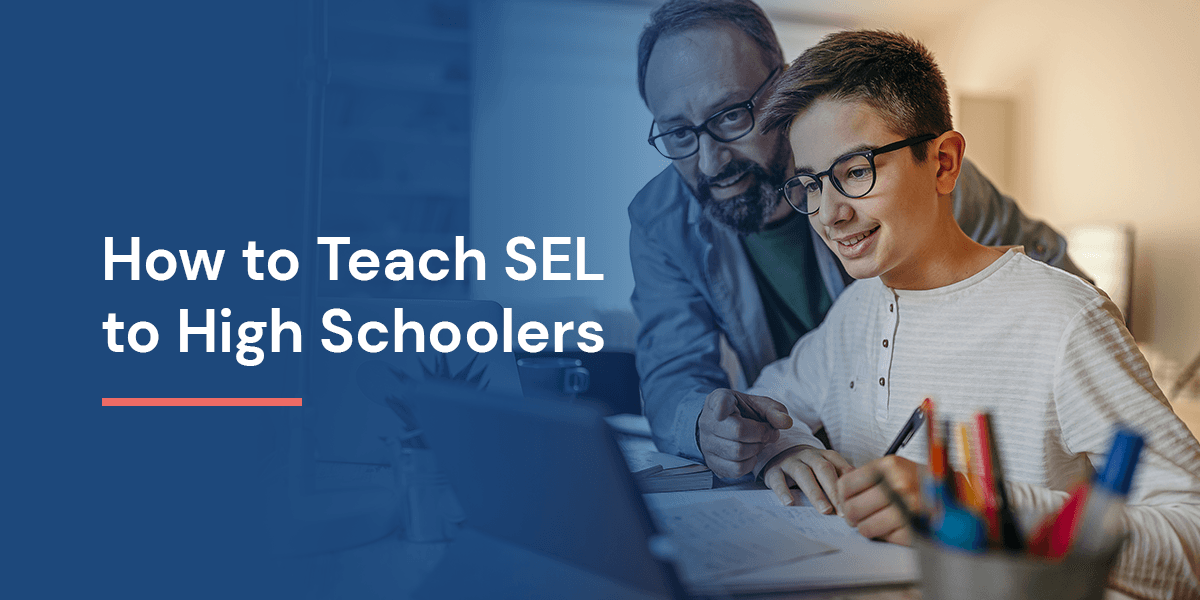 01-How-to-Teach-SEL-to-High-Schoolers