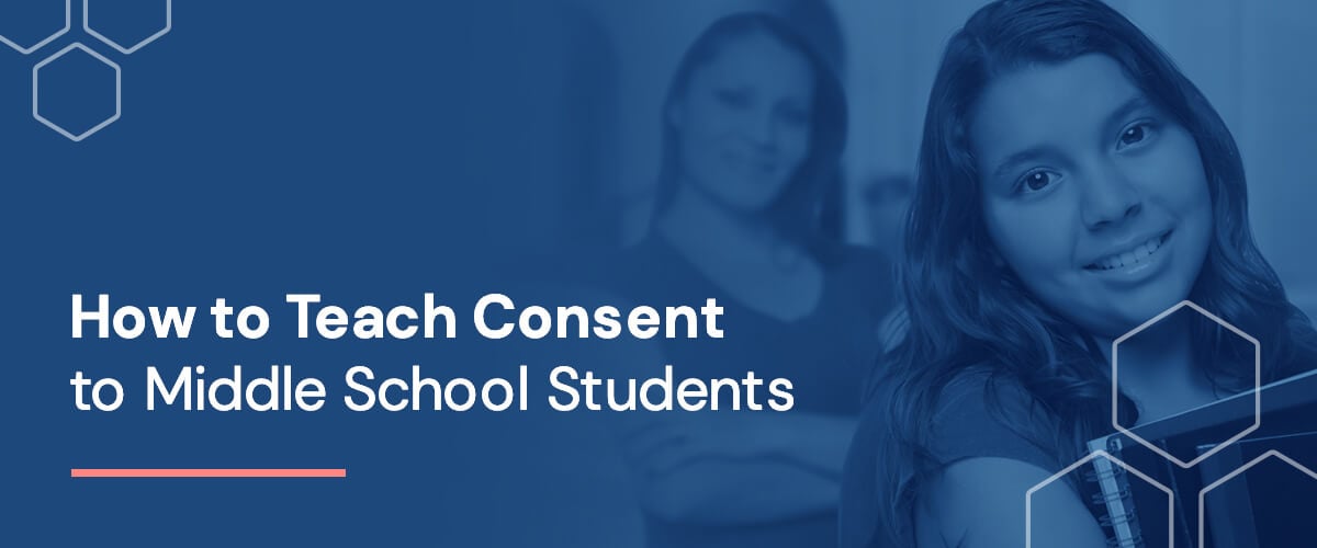 01-how-teach-consent-middle-school-students_o-1