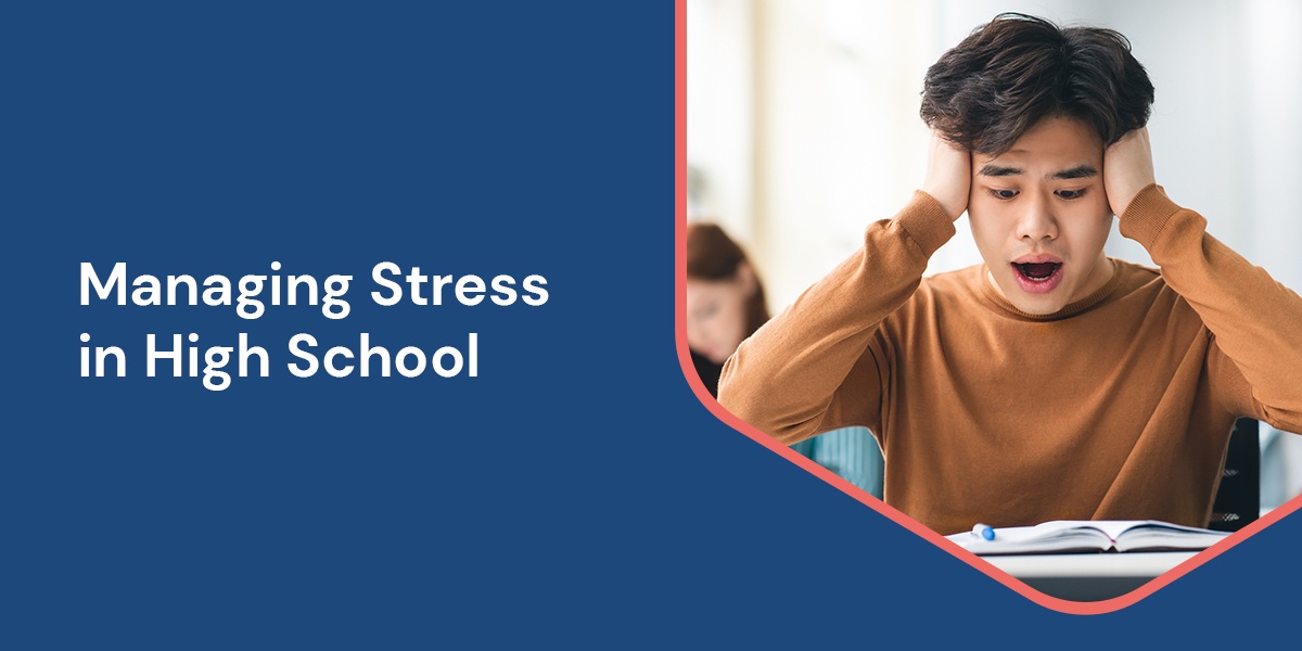 Managing Stress in High School 